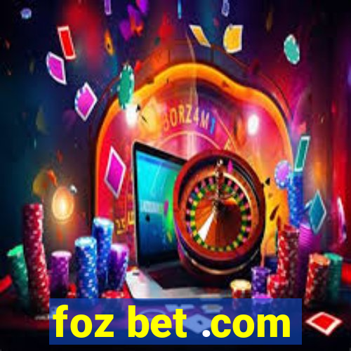 foz bet .com